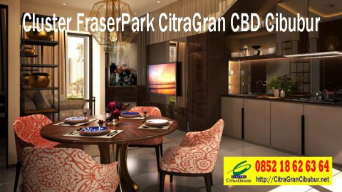 Interior Cluster FraserPark CitraGran CBD Cibubur