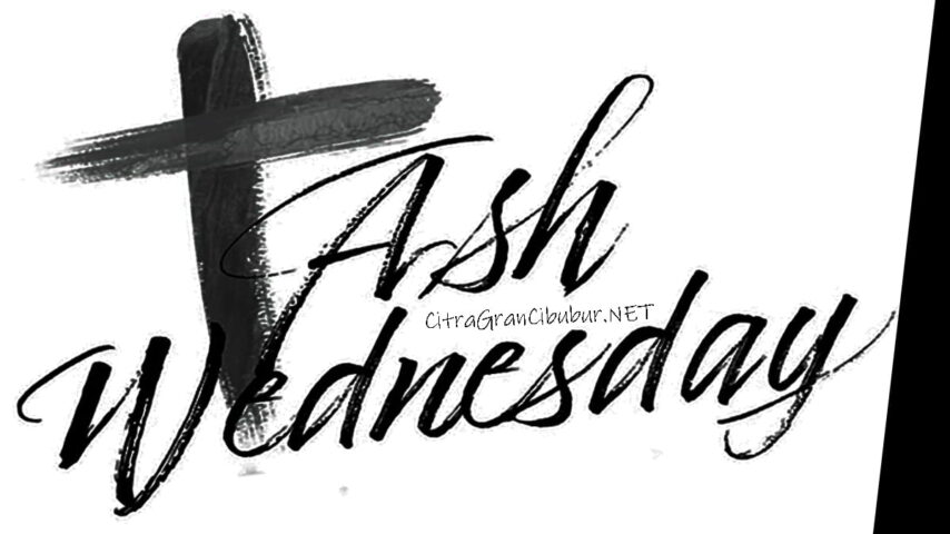 CitraGranCibubur.NET_Ash-Wednesday-18feb2026